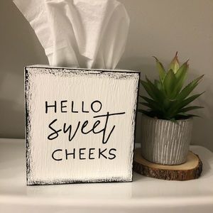 Hello Sweet Cheeks Tissue Box Cover